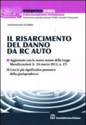 Il risarcimento danni nella R.C.A.