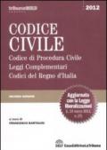 Codice civile. Codice di procedura civile. Leggi complementari. Codici del Regno d'Italia