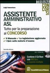 Assistente amministrativo ASL. Con CD-ROM
