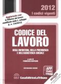 Codice del lavoro, degli infortuni, della previdenza e dell'assistenza sociale