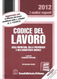 Codice del lavoro, degli infortuni, della previdenza e dell'assistenza sociale