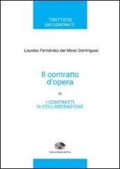 Il contratto d'opera in «I contratti di collaborazione»