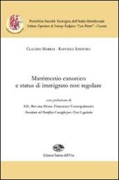 Matrimonio canonico e status di immigrato non regolare