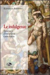 Le indulgenze. Storia e disciplina canonica