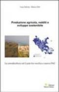 Produzione agricola, redditi e sviluppo sostenibile