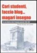 Cari studenti, faccio blog... magari insegno. CD-ROM