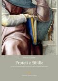 Profeti e sibille. Un errore di Michelangelo a proposito dell'iconografia della lettura