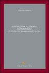 Introduzione alla ricerca antropologica. Lo studio del cambiamento sociale