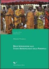 Breve introduzione allo studio antropologico della parentela