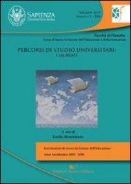 Percorsi di studio universitari. I laureati