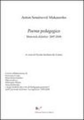 Poema pedagogico. Materiali didattici 2007-2008
