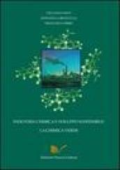 Industria chimica e sviluppo sostenibile: la chimica verde