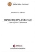 Tradurre dal coreano. Aspetti linguistici e grammaticali