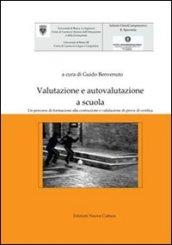 La valutazione scolastica: letture e riflessioni. Un'antologia di testi sulle teorie della valutazione