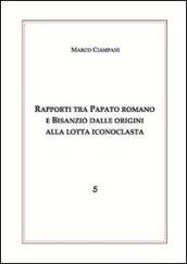 Rapporti tra papato romano e Bisanzio