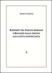 Rapporti tra papato romano e Bisanzio