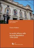 La scuola italiana nella seconda Repubblica (1994-2008)