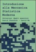 Introduzione alla meccanica statistica moderna. Soluzioni degli esercizi