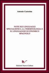 Note sui linguaggi specialistici, la terminologia e il linguaggio economico spagnolo