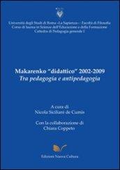 Makarenko «didattico» 2002-2009