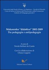 Makarenko «didattico» 2002-2009