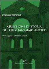 Questioni di storia del cristianesimo antico