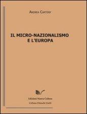 Il micro-nazionalismo e l'Europa