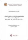 L'ultima fiamma di Delhi. Una sessione di poesia nella Delhi del 1261 a. H.-1845 a. D.