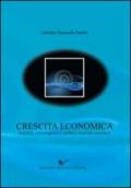 Crescita economica. Stabilità, convergenza e politica macroeconomica