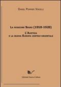 La missione Segre (1918-1920). L'Austria e la nuova Europa centro-orientale