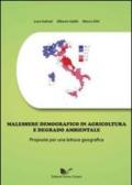 Melassere demografico in agricoltura e degrado ambientale