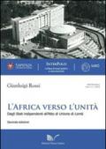 L'Africa verso l'unità (1945-2000). Dagli Stati indipendenti all'atto di unione di Lomè