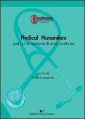 Medical humanities per la formazione di area sanitaria