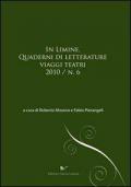 In limine. Quaderni di letterature, viaggi, teatri 2010. Vol. 6