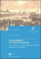 L'investimento e la presa di Ancona