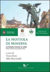 La nottola di Minerva. La filosofia incontra la realtà