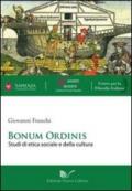 Bonum ordinis. Studi di etica sociale e della cultura