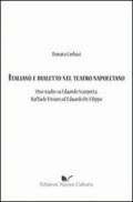 Italiano e dialetto nel teatro napoletano. Uno studio su Eduardo Scarpetta, Raffaele Viviani ed Eduardo De Filippo