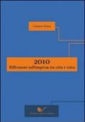 2010: riflessioni sull'impresa tra crisi e etica