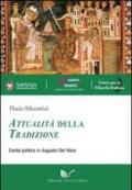 Attualità della tradizione. Dante politico in Augusto Del Noce