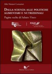 Dalla scienza alle politiche alimentari e nutrizionali. Pagine scelte di Sabato Visco