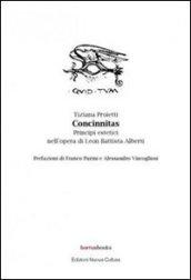 Concinnitas. Principi estetici nell'opera di Leon Battista