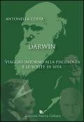 Darwin: viaggio intorno alla psicologia e le scelte di vita