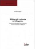 Bibliografia ragionata sul bilinguismo