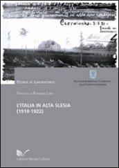 L'Italia in Alta Slesia (1919-1922). Aspetti storici e militari nei documenti dell'archivio storico dello SME