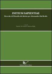 Initium sapientiae. Ricerche di Filosofia del diritto per Alessandro Dal Brollo