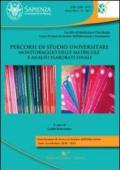 Percorsi di studio universitari. Monitoraggio delle matricole e analisi elaborati finali