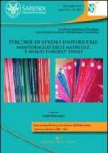 Percorsi di studio universitari. Monitoraggio delle matricole e analisi elaborati finali