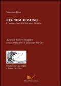 Regnum hominis. L'umanesimo di Giovanni Gentile