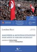 Maghreb & mondializzazione. Sfide aperte su percorsi incrociati